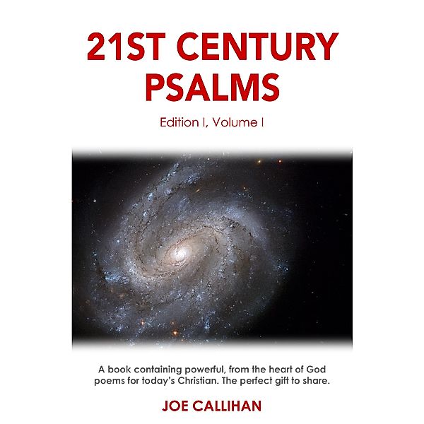 21st Century Psalms Volume One / eBookIt.com, Joe Callihan