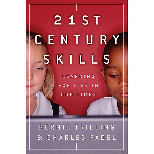 21st Century Skills, Bernie Trilling, Charles Fadel