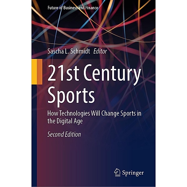 21st Century Sports / Future of Business and Finance