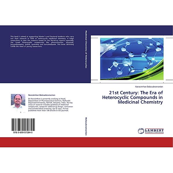 21st Century: The Era of Heterocyclic Compounds in Medicinal Chemistry, Narasimhan Balasubramanian