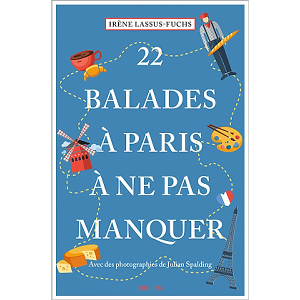 22 Balades à Paris à ne pas manquer, Irène Lassus-Fuchs