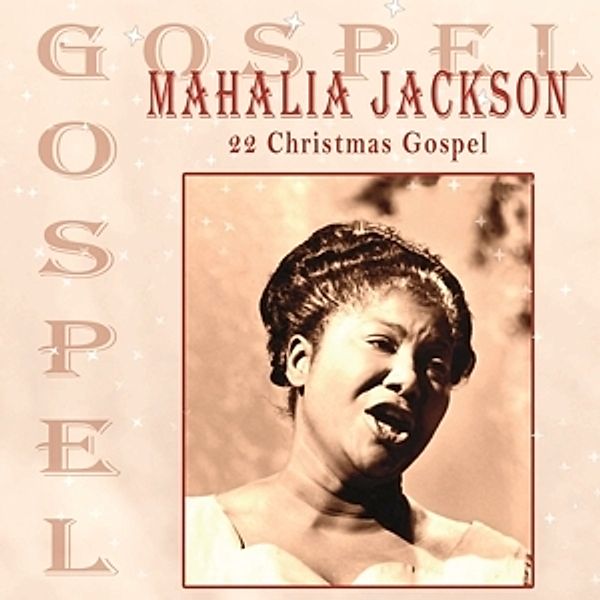 22 Christmas Gospel, Mahalia Jackson
