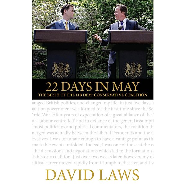 22 Days in May, David Laws