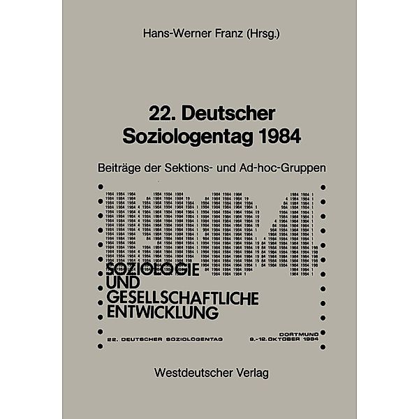 22. Deutscher Soziologentag 1984, Hans-Werner Franz