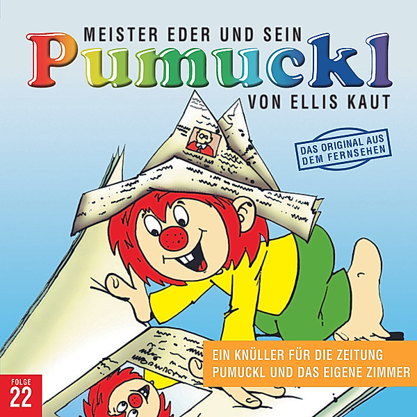 22:Ein Knüller Für Die Zeitung/Pumuckl Und Das Eig, Ellis Kaut