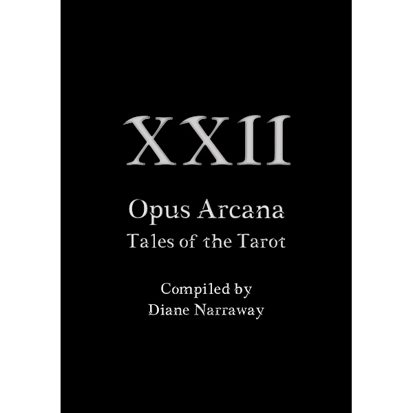 22 Opus Arcana, Diane Narraway