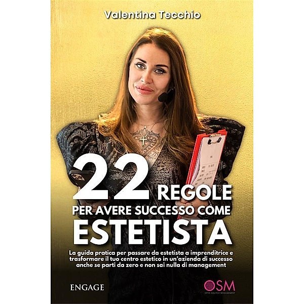 22 REGOLE per avere SUCCESSO come ESTETISTA, Valentina Tecchio