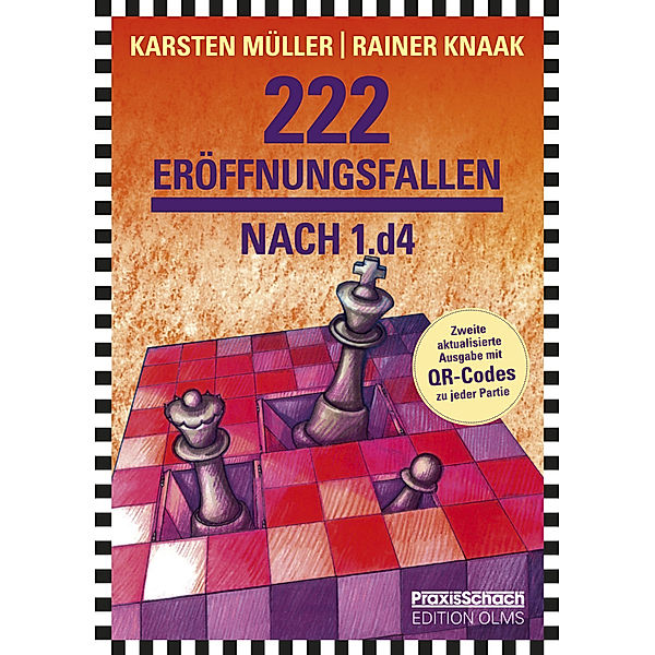 222 Eröffnungsfallen nach 1.d4, Rainer Knaak, Karsten Müller