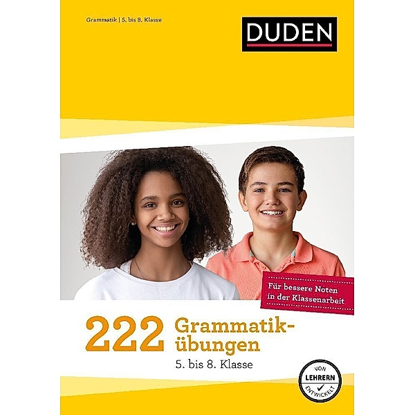 222 Grammatikübungen - 5. bis 8. Klasse, Werner Braukmann, Johannes Greving, Claudia Fahlbusch