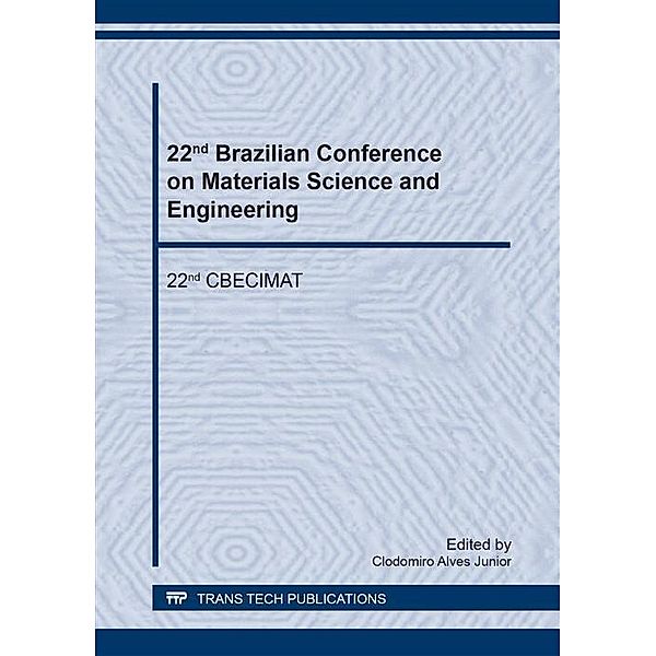 22nd Brazilian Conference on Materials Science and Engineering