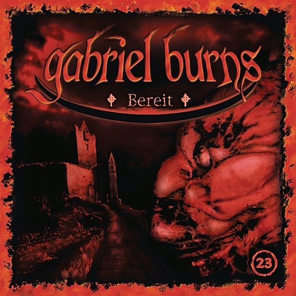 23/Bereit (Remastered Edition), Gabriel Burns