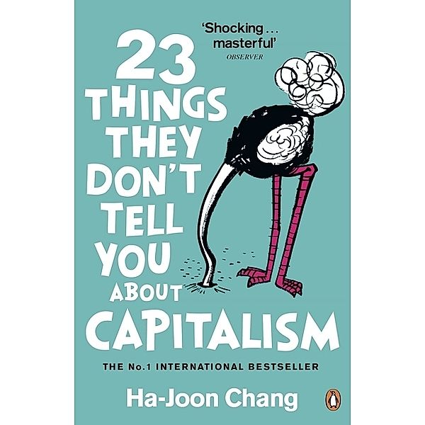 23 Things They Don't Tell You About Capitalism, Ha-Joon Chang