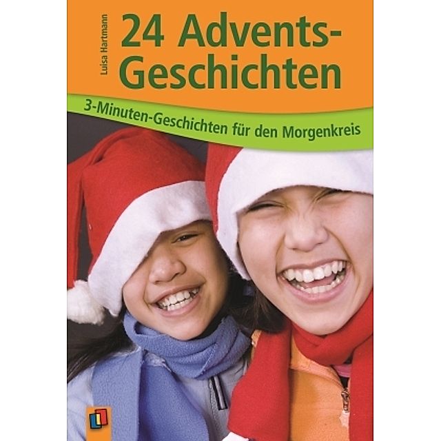 24 Adventsgeschichten Buch von Luisa Hartmann versandkostenfrei bestellen