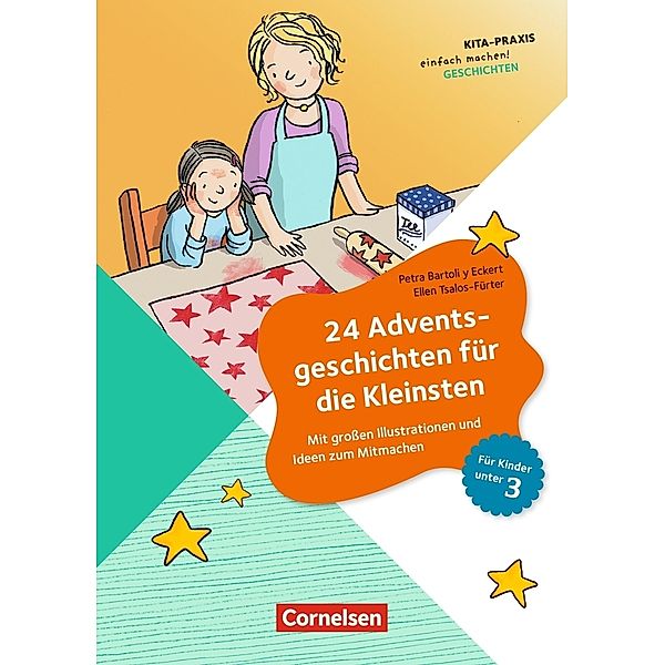 24 Adventsgeschichten für die Kleinsten, Ellen Tsalos-Fürter, Petra Bartoli y Eckert