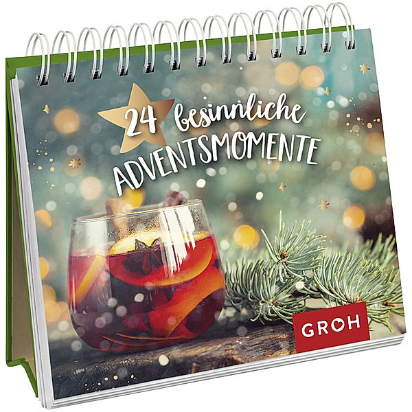 24 besinnliche Adventsmomente, Groh Verlag