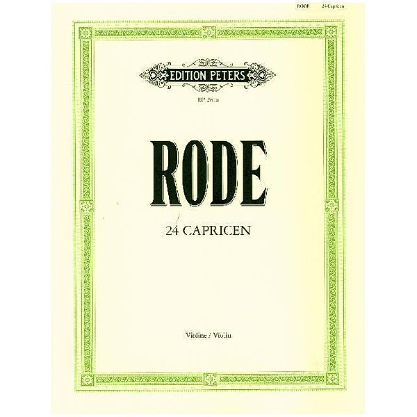 24 Caprices für Violine solo -in Form von Etüden-, Pierre Rode