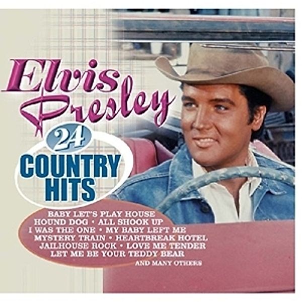 24 Country Hits, Elvis Presley