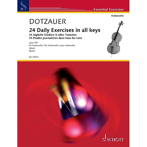 24 Daily Exercises in all keys / Essential Exercises, Justus Johann Friedrich Dotzauer