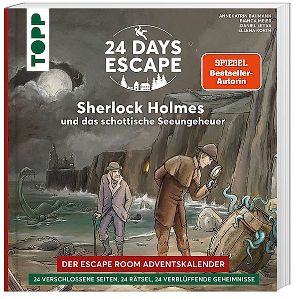 24 DAYS ESCAPE - Der Escape Room Adventskalender: Sherlock Holmes und das schottische Seeungeheuer, Annekatrin Baumann