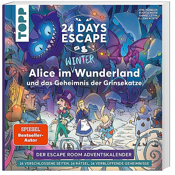 24 DAYS ESCAPE - Der Escape Room Adventskalender: Alice im Wunderland und das Geheimnis der Grinsekatze (SPIEGEL Bestseller-Autor), Joel Müseler