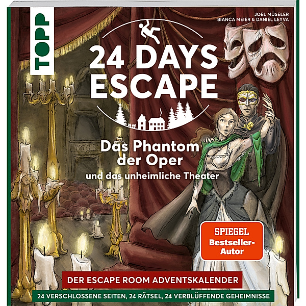 24 DAYS ESCAPE - Der Escape Room Adventskalender: Das Phantom der Oper und das unheimliche Theater, Joel Müseler