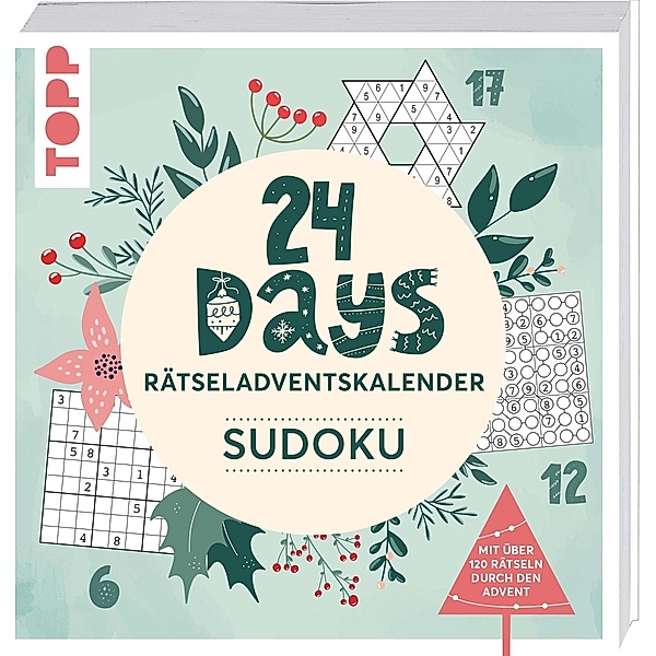24 DAYS RÄTSELADVENTSKALENDER - Sudoku, Silke Berendes