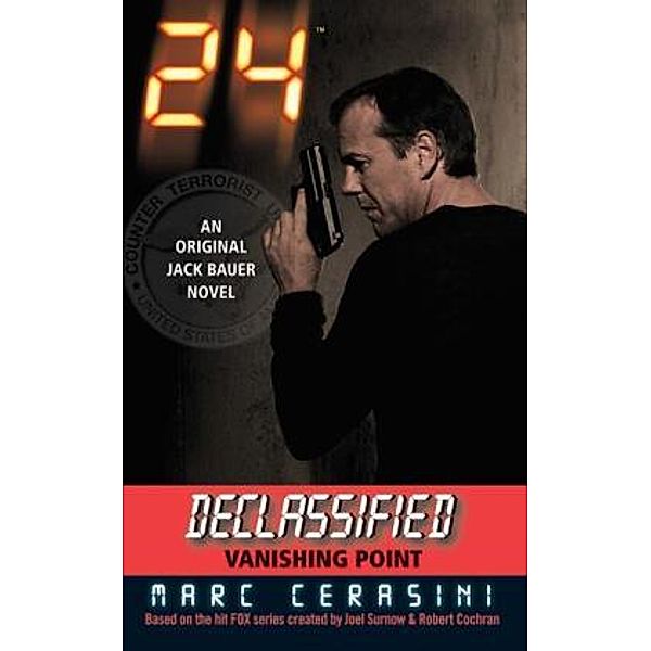 24 Declassified: Vanishing Point, Marc Cerasini