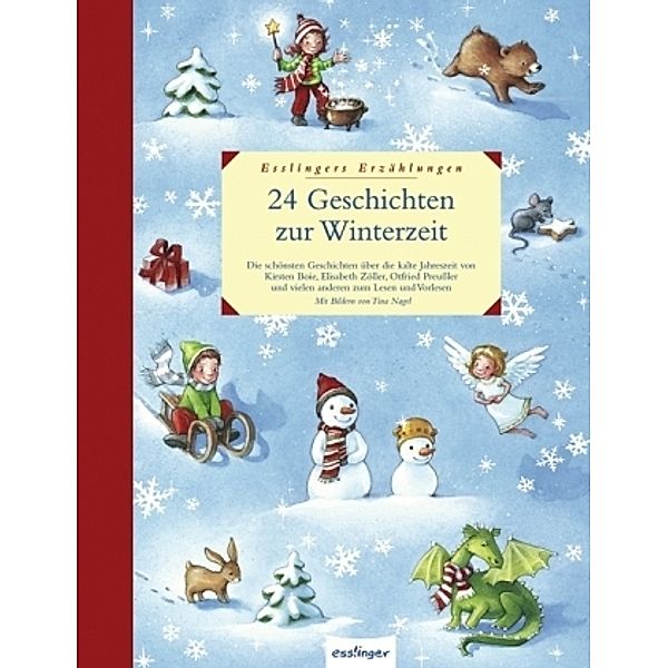 24 Geschichten zur Winterzeit, Kirsten Boie, Elisabeth Zöller, Otfried Preußler, Ulla Klomp, Tilde Michels, Sabine Ludwigs