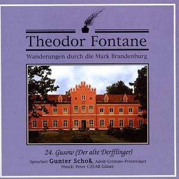 24.gusow/der Alte Derfflinger, Theodor Fontane