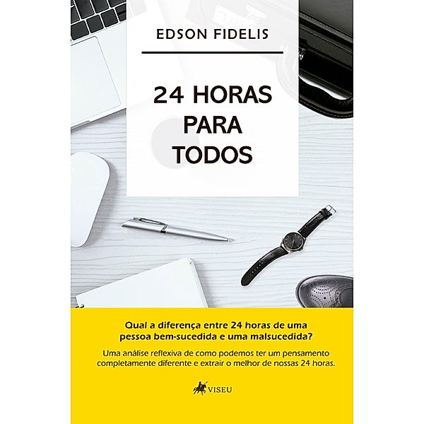 24 Horas para Todos, Edson Fidelis