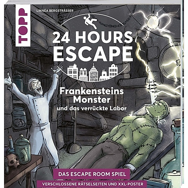 24 HOURS ESCAPE - Das Escape Room Spiel: Frankensteins Monster und das verrückte Labor, Linnéa Bergsträsser