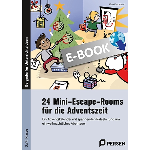 24 Mini-Escape-Rooms für die Adventszeit - GS, Klara Kirschbaum