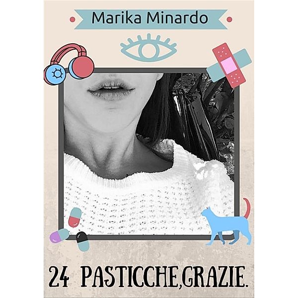 24 Pasticche,grazie, Marika Minardo