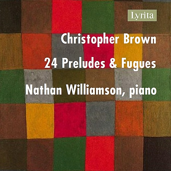 24 Preludes & Fugues, Nathan Williamson