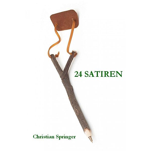 24 Satiren, Christian Springer