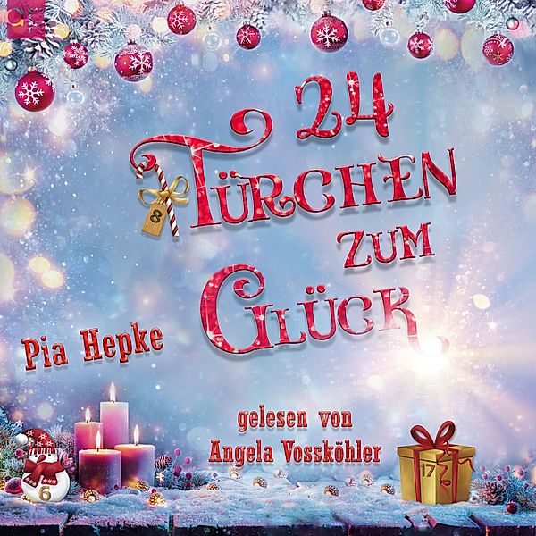 24 Türchen zum Glück, Pia Hepke