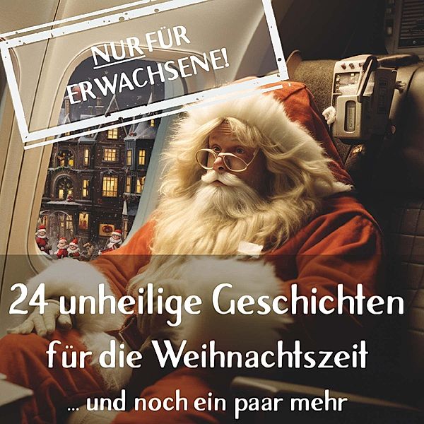 24 unheilige Geschichten für die Weihnachtszeit, Die Weihnachtselfen