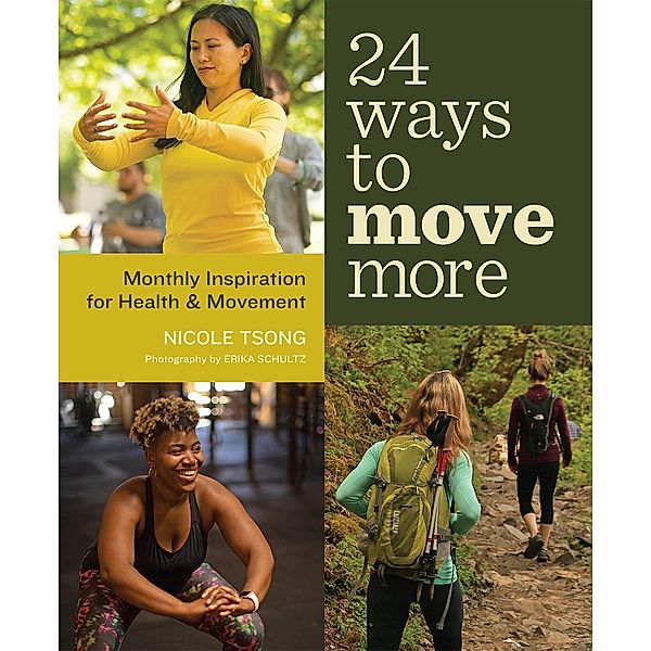 24 Ways to Move More, Nicole Tsong