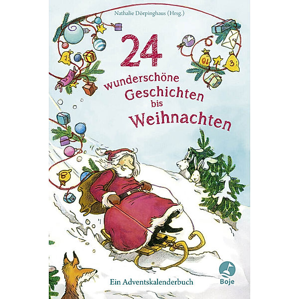 24 wunderschöne Geschichten bis Weihnachten