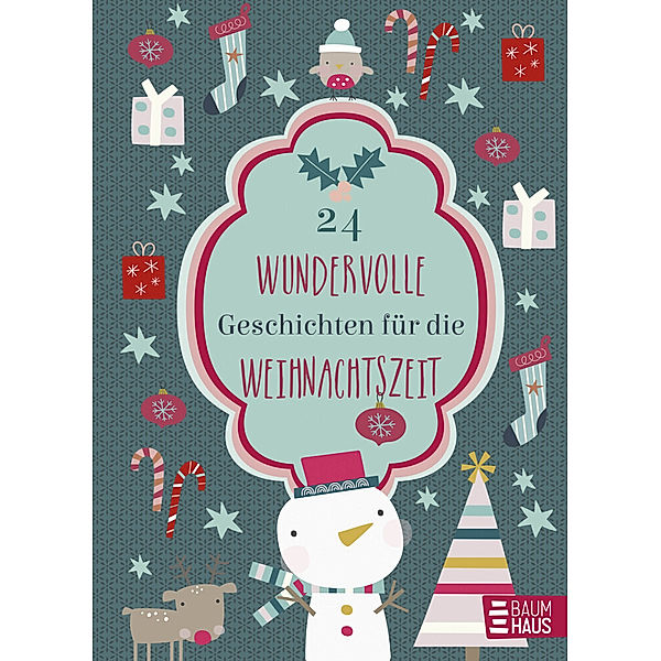 24 wundervolle Geschichten für die Weihnachtszeit