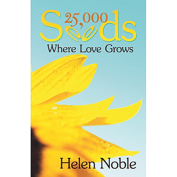25,000 Seeds, Helen Noble