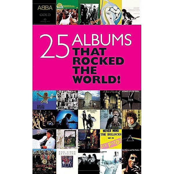 25 Albums That Rocked the World!, Chris Charlesworth