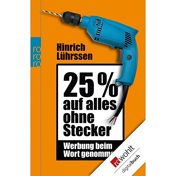 25 % auf alles ohne Stecker / Sachbuch, Hinrich Lührssen