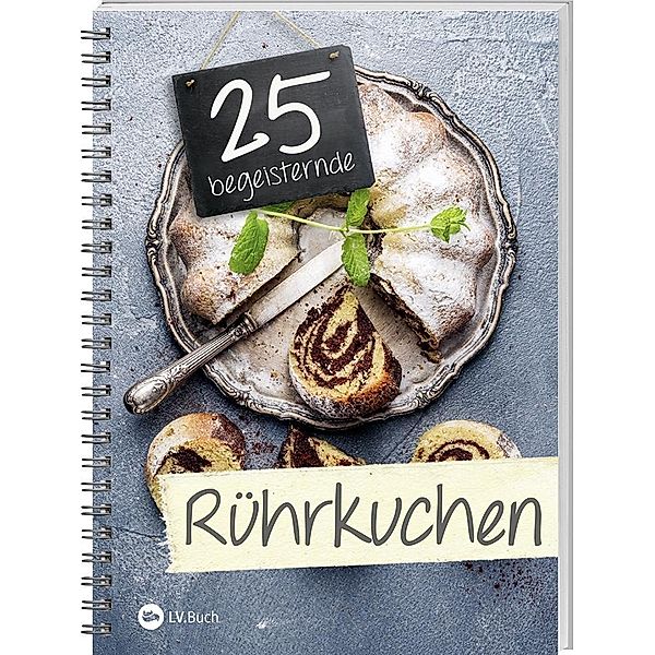 25 begeisternde Rührkuchen