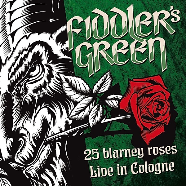 25 Blarney Roses - Live In Cologne 2015, Fiddler's Green
