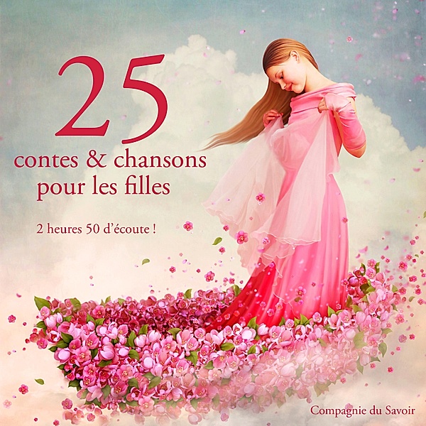 25 contes et chansons pour les filles, Grimm, Andersen, Perrault