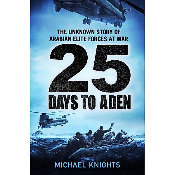 25 Days to Aden, Michael Knights