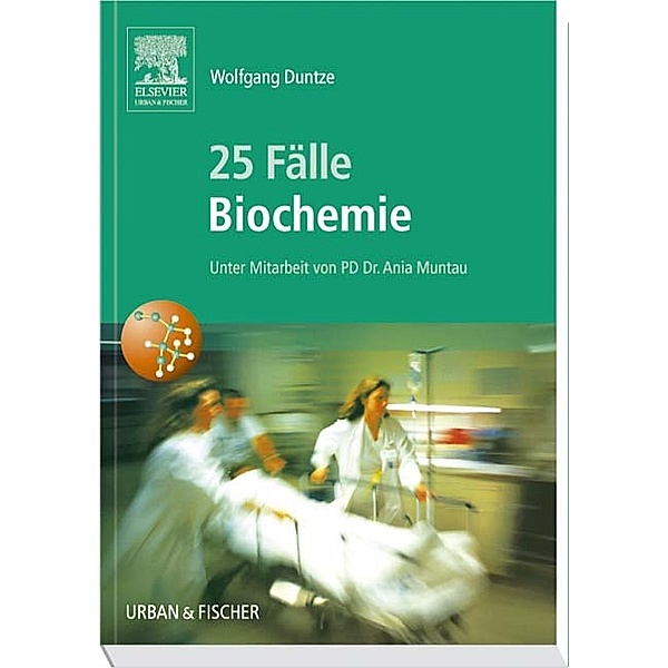 25 Fälle Biochemie, Wolfgang Duntze