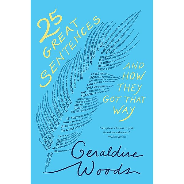 25 Great Sentences and How They Got That Way, Geraldine Woods