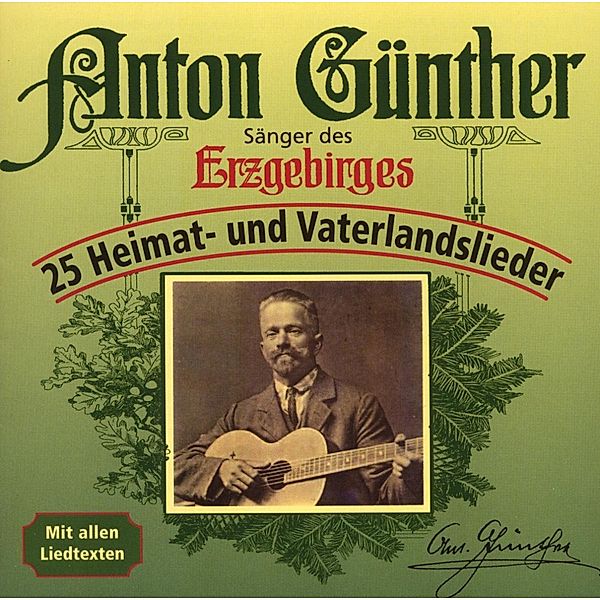 25 Heimat-Und Vaterlandslieder, Anton Günther